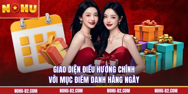 Giao diện điều hướng chính với mục điểm danh hàng ngày 
