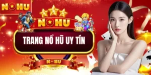 Trang nổ hũ uy tín